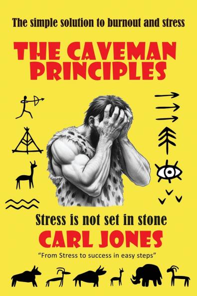 The Caveman Principles - second edition