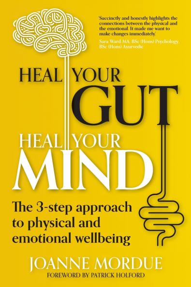 Heal Your Gut Heal Your Mind