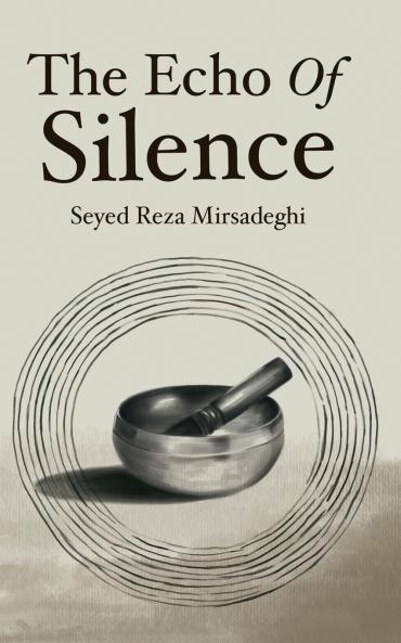 The Echo of Silence