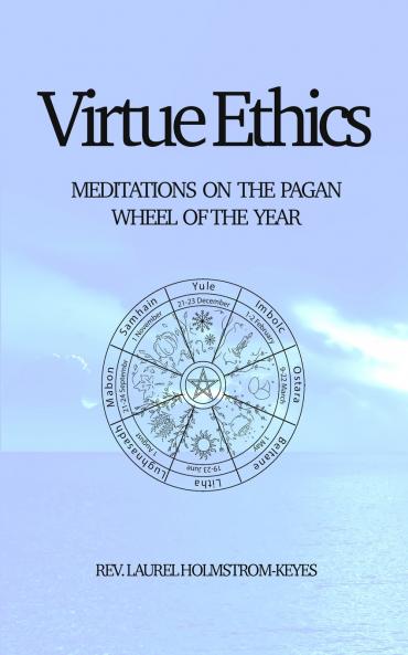 Virtue Ethics
