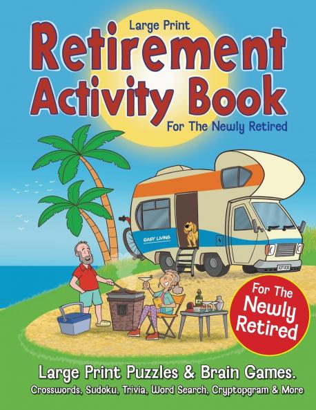Retirement Activity Book for the Newly Retired