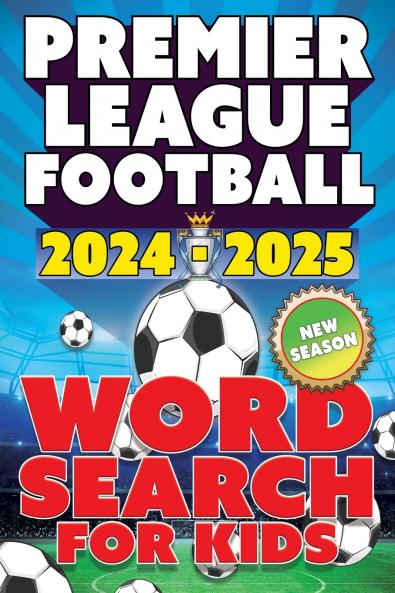 Premier League Football 2024-2025 Word Search For Kids