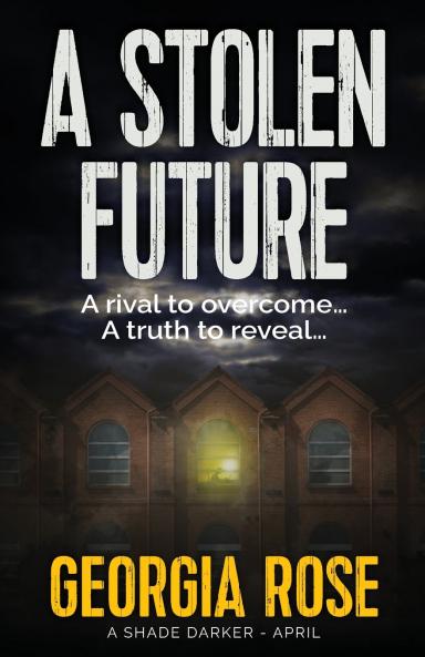 A Stolen Future (A Shade Darker Book 4)