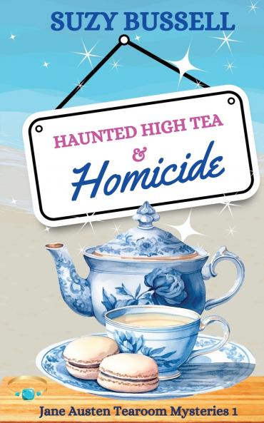 Haunted High Tea and Homicide