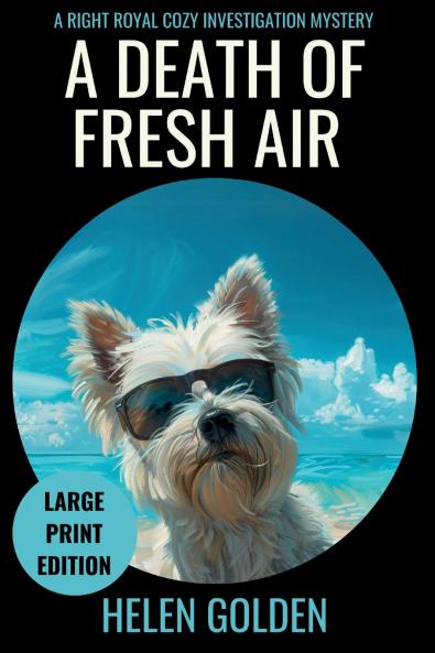 A Death of Fresh Air (Large Print Edition)
