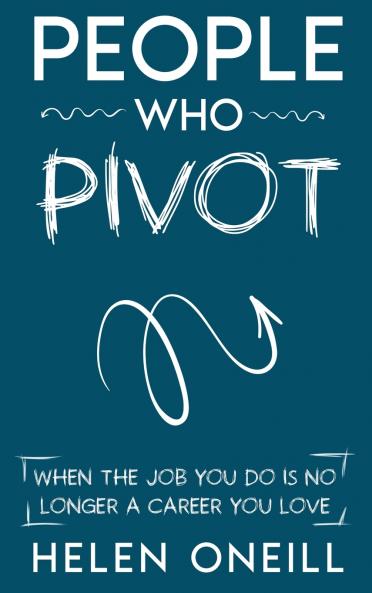 People Who Pivot