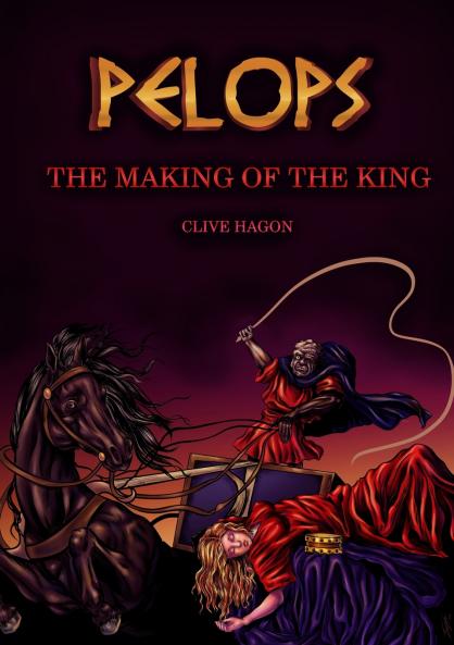 Pelops The Making of the King