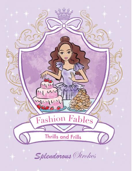 Fashion Fables Thrills and Frills