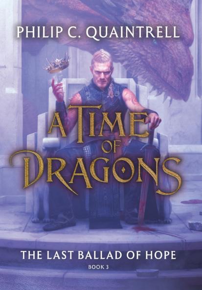 The Last Ballad of Hope (A Time of Dragons