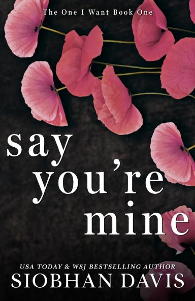 Say You're Mine