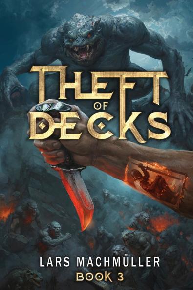 Theft of Decks Book Three