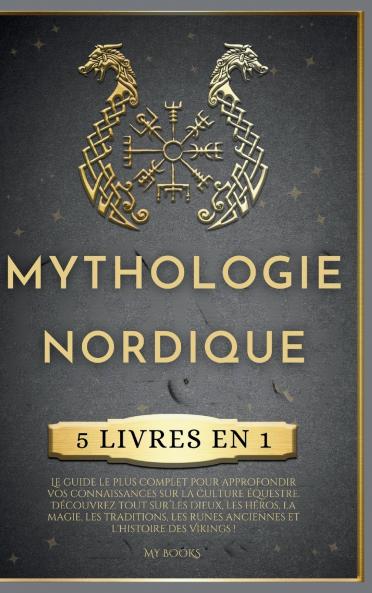 MYTHOLOGIE NORDIQUE