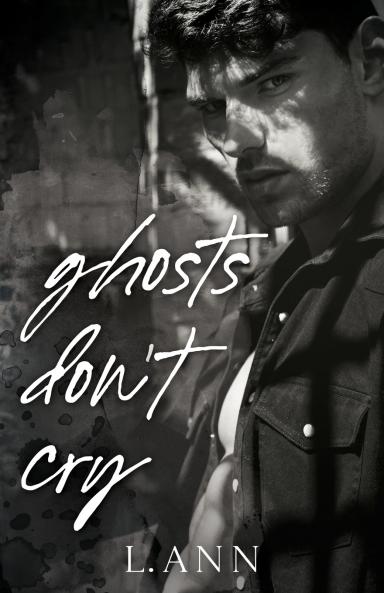 Ghosts Don't Cry