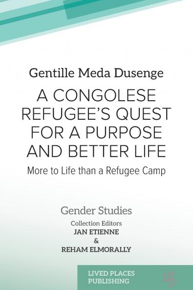A Congolese Refugee's Quest for a Purpose and Better Life