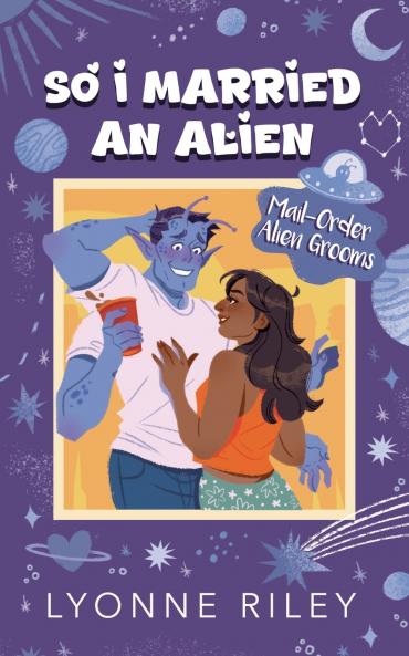 So I Married an Alien