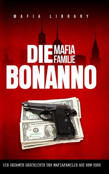 Die Mafia Familie Bonanno