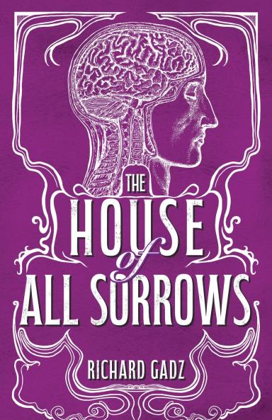 The House of All Sorrows