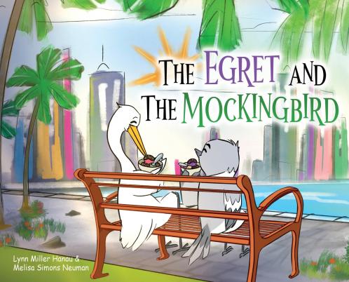 THE EGRET AND THE MOCKINGBIRD