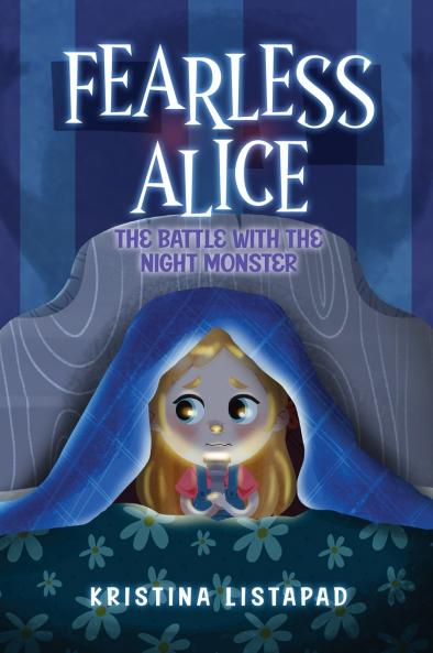 Fearless Alice