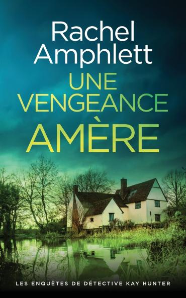Une vengeance amère