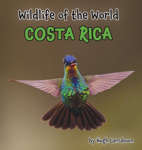 Wildlife of the World - Costa Rica
