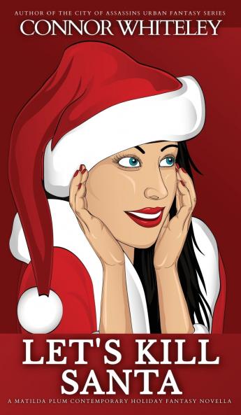 Let's Kill Santa