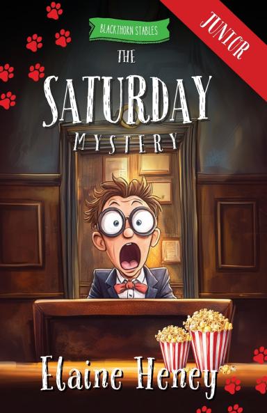 The Saturday Mystery - Blackthorn Stables Junior