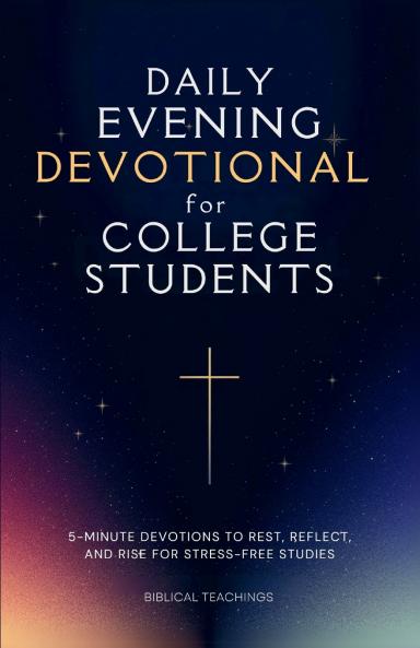 Daily Evening Devotional For College Students