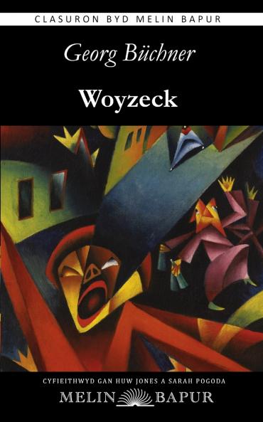 Woyzeck (Fersiwn Cymraeg / Welsh Edition)