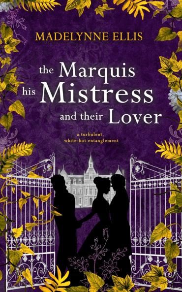 The Marquis his Mistress & their Lover