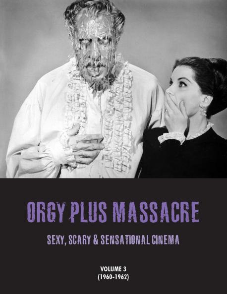 ORGY PLUS MASSACRE 3
