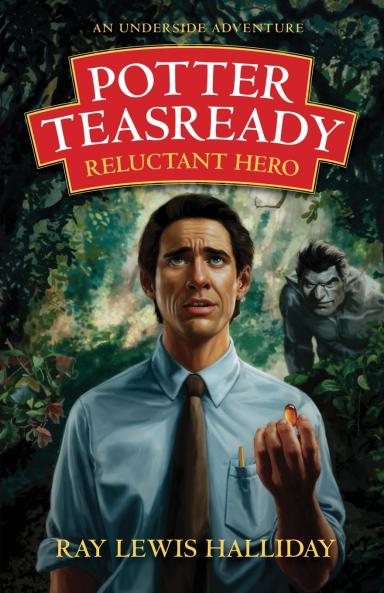Potter Teasready - Reluctant Hero