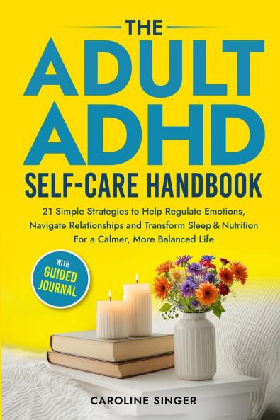 The ADHD Self-Care Handbook