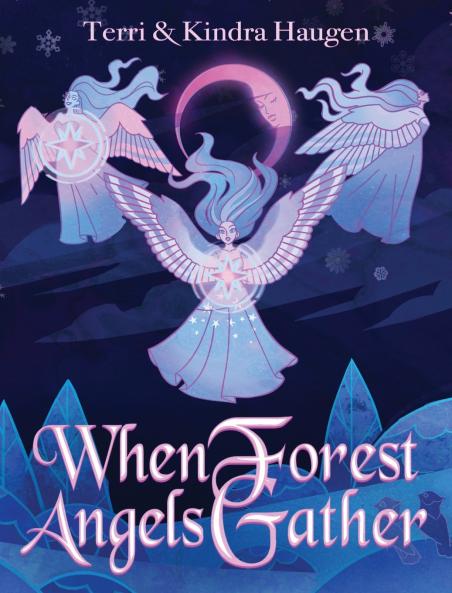 When Forest Angels Gather