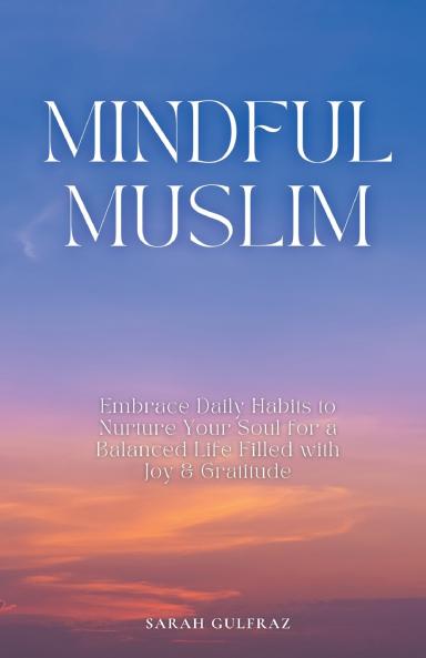 Mindful Muslim