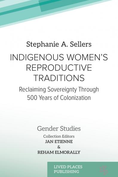 Indigenous Women's Reproductive Traditions