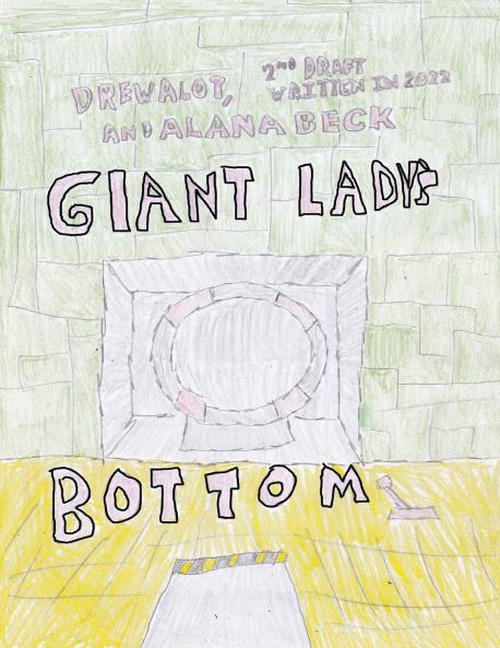 Giant Lady's Bottom (Second Edition Written in 2022)