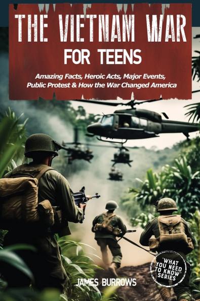 The Vietnam War for Teens