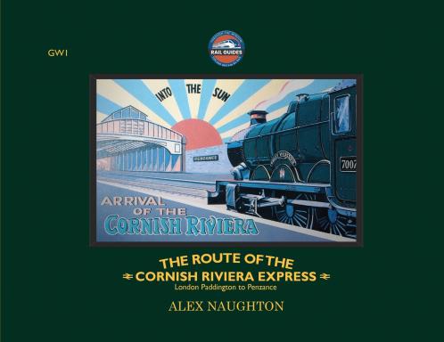 The Route of the Cornish Riviera Express