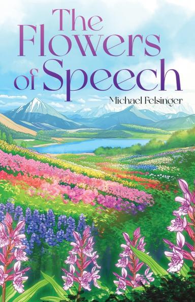 The Flowers of Speech