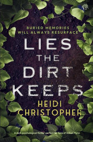 Lies the Dirt Keeps