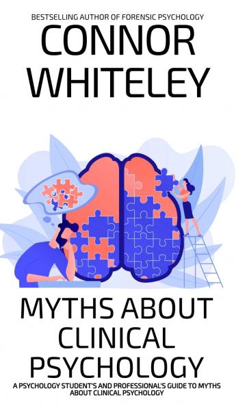 Myths About Clinical Psychology