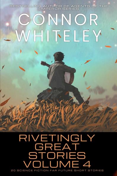 Rivetingly Great Stories Volume 4