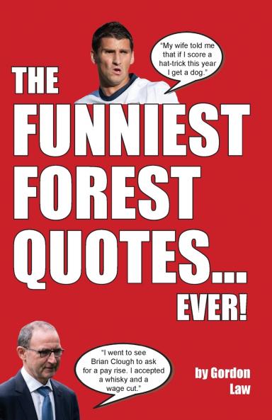 The Funniest Forest Quotes... Ever!