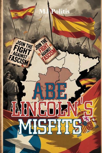 Abe Lincoln's Misfits