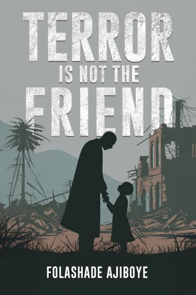 Terror Is Not The Friend