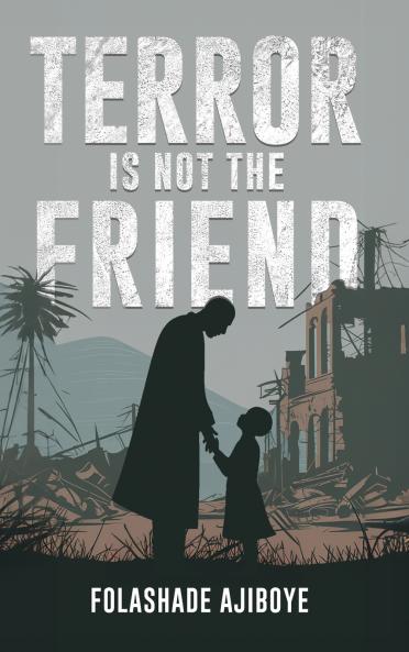 Terror Is Not The Friend