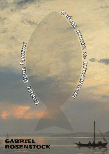 Críost Imithe ag Iascaireacht