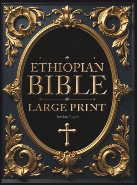 Ethiopian Bible in English Complete [LARGE PRINT]