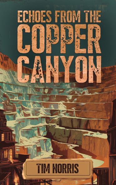 Echoes From The Copper Canyon
